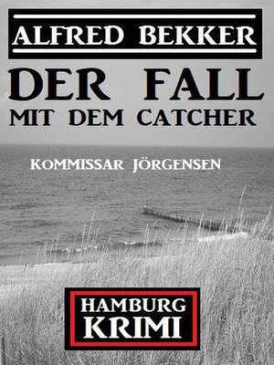 cover image of Der Fall mit dem Catcher